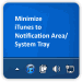 Minimize iTunes to System Tray / Notification Area