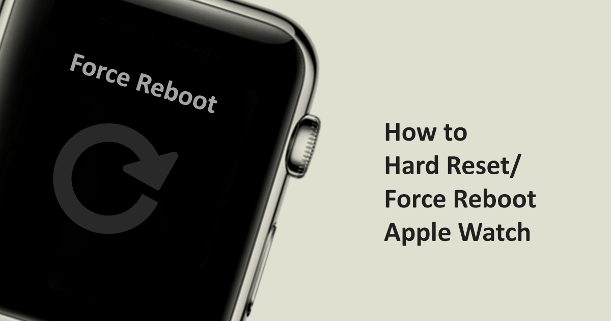how to force reset apple watch