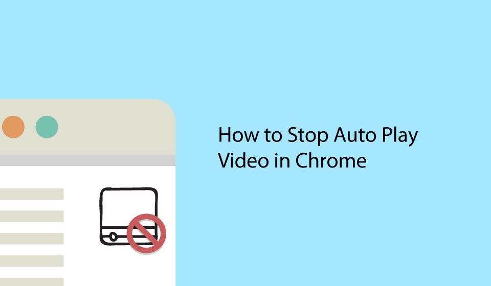 stop-auto-play-videos-in-chrome