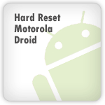 Reset Motorola Droid