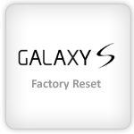 Samsung Galaxy S factory reset