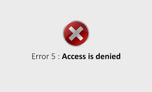 error 5 access is denied windows