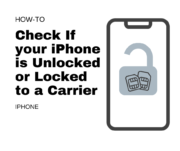 cehck if you iphone is unlocked